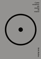 L' atto creativo: un modo di essere