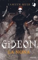 Tamsyn Muir - Gideon la nona, Inbunden