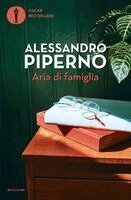 Alessandro Piperno - Aria di famiglia, Häftad
