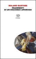 Roland Barthes - Frammenti di un discorso amoroso, Häftad