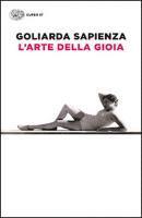 Goliarda Sapienza - L'arte della gioia, Häftad