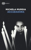 Michela Murgia - Accabadora, Häftad