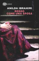 Rosso come una sposa