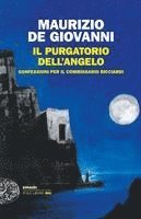 Maurizio De Giovanni - Il purgatorio dell'angelo, Häftad. Tillgänglighet: Lägg i varukorg
