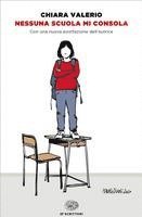Nessuna scuola mi consola