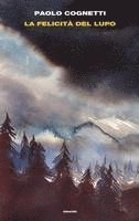 La felicità del lupo