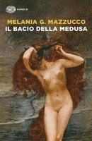 bokomslag Il bacio della Medusa