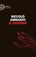 Niccolò Ammaniti - Il custode, Häftad