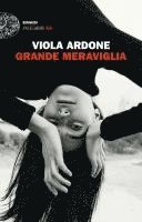 Viola Ardone - Grande meraviglia, Häftad