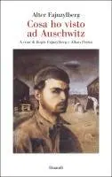 Alter Fajnzylberg, Roger Fajnzylberg, Alban Perrin - Cosa ho visto ad Auschwitz, Inbunden. Tillgänglighet: Lägg i varukorg