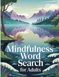 bokomslag Mindfulness Word Search Book for Adults