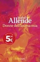 Isabel Allende - Donne dell'anima mia, Häftad