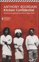 Anthony Bourdain - Kitchen confidential, Häftad