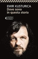 Dove sono in questa storia