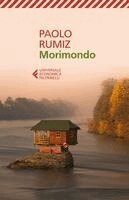 Paolo Rumiz - Morimondo, Häftad