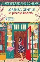 Lorenza Gentile - Le piccole libertà, Häftad. Tillgänglighet: Lägg i varukorg