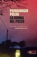 Piergiorgio Pulixi - La donna nel pozzo, Häftad