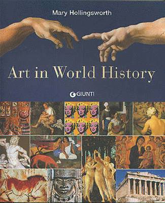 Mary Hollingsworth - Art in World History, Häftad
