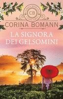 Corina Bomann - La signora dei gelsomini, Häftad