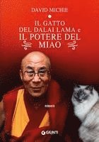 bokomslag Il gatto del Dalai Lama e il potere del miao
