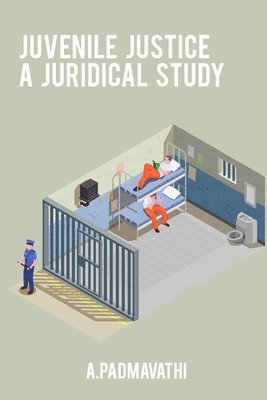 Juvenile justice a juridical study 1