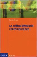 bokomslag La critica letteraria contemporanea