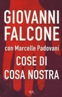 Giovanni Falcone, Marcelle Padovani - Cose di Cosa Nostra, Häftad