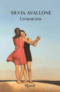 bokomslag En vänskap (Italienska)