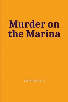 Murder on the Marina 1