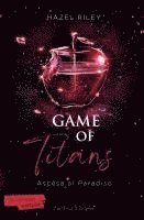 Game of Titans. Ascesa al paradiso