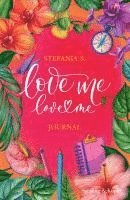 Stefania S. - Love me love me journal, Häftad