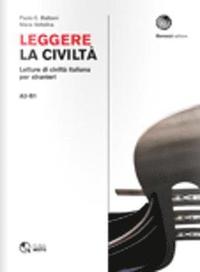 bokomslag Leggere la civiltà. Letture di civilità italiana per stranieri. Livello A2-B1