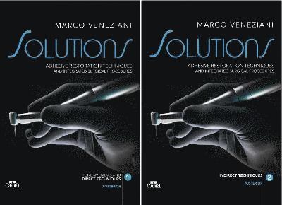 SOLUTIONS - Adhesive restoration techniques restorative and integrated surgical procedures