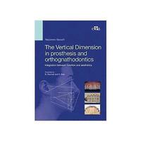 bokomslag The Vertical Dimension in Prosthetis and Orthognathodontics. Integration between function and aesthetics