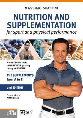 Massimo Spattini - Nutrition and Supplementation - for sport and physical performance, Häftad