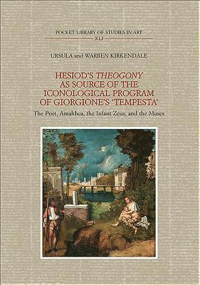 Hesiod’s Theogony as source of the iconological program of Giorgione’s “Tempesta”