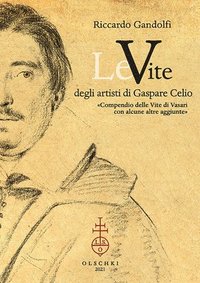 bokomslag Le Vite Degli Artisti Di Gaspare Celio