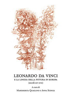 Margherita Quaglino, Anna Sconza - Leonardo Da Vinci E La Lingua Della Pittura in Europa, Häftad. Tillgänglighet: Lägg i varukorg