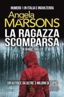 Angela Marsons - La ragazza scomparsa, Häftad