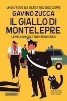 Gavino Zucca - Il giallo di Montelepre. Le indagini del tenente Roversi, Häftad