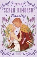 bokomslag Senza rimorso. Powerless. Limited edition