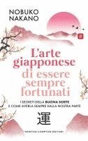 L' arte giapponese di essere sempre fortunati