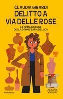 Claudia Girardi - Delitto a via delle Rose, Häftad