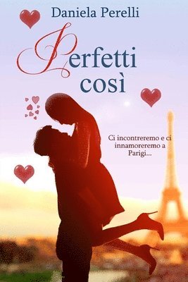 bokomslag Perelli, D: Perfetti così