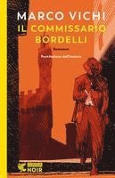 Marco Vichi - Il commissario Bordelli, Häftad