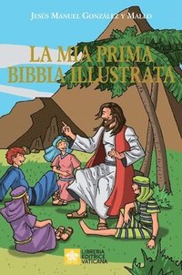 bokomslag mia prima Bibbia illustrata