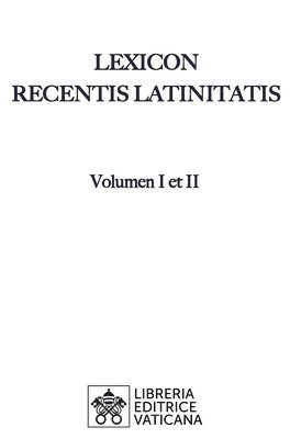 bokomslag Lexicon Recentis Latinitatis