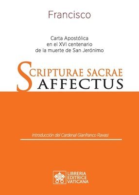 Papa Francisco - Jorge Mario Bergoglio - Scripturae Sacrae affectus, Häftad