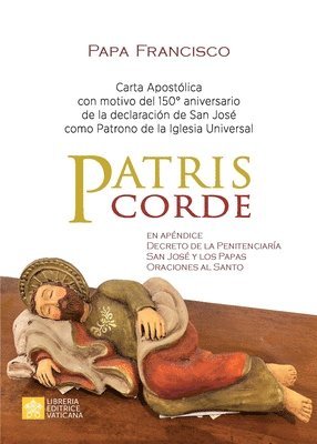 Papa Francisco - Jorge Mario Bergoglio - Patris corde, Häftad