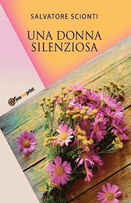 Scionti Salvatore - Donna Silenziosa, Häftad